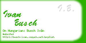 ivan busch business card